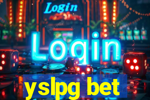 yslpg bet